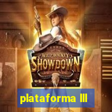 plataforma lll